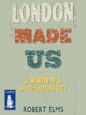 cover image of London Made Us